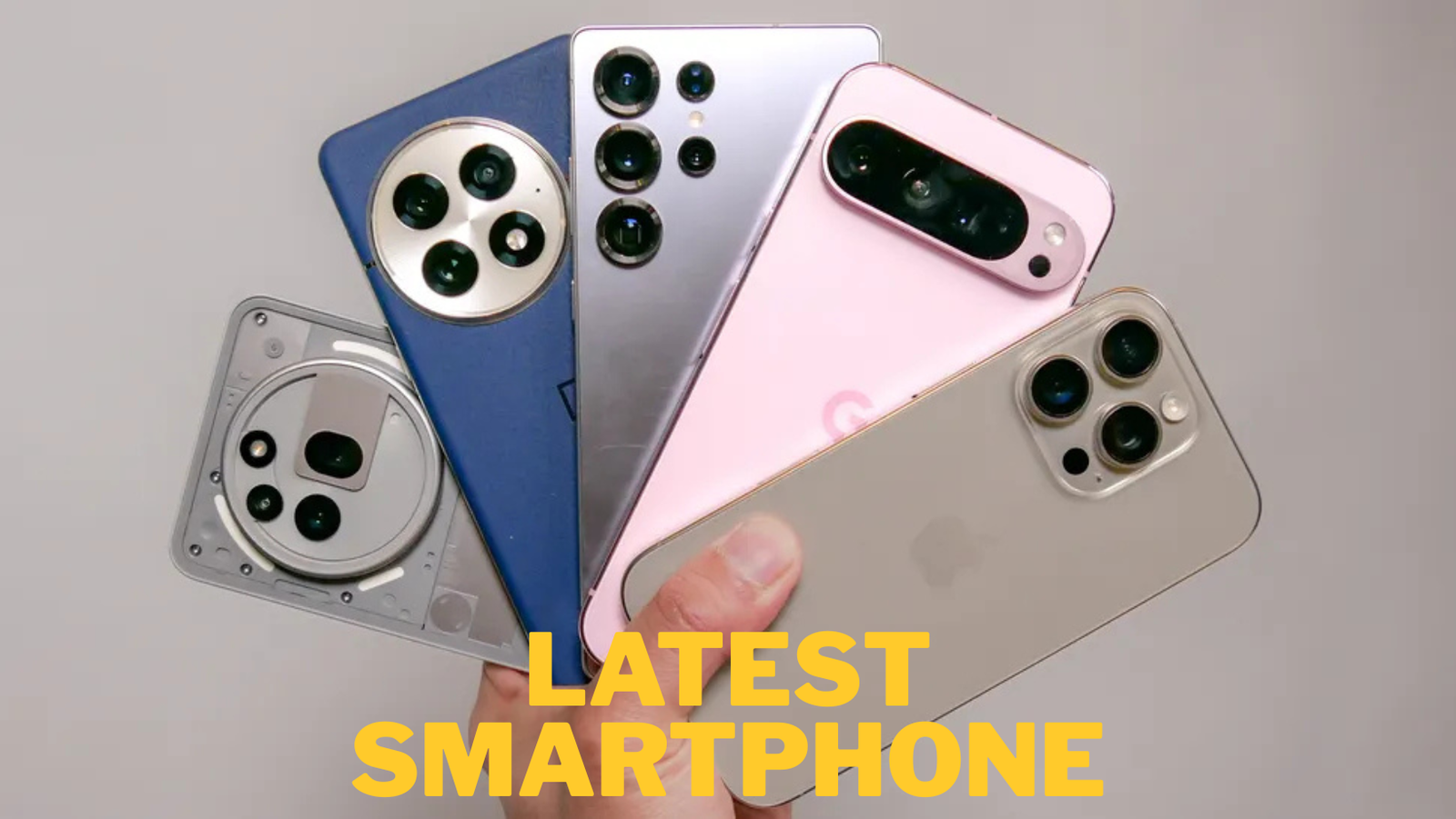 The Latest Smartphones (India, 2025)